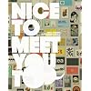 Nice to Meet You Too: Visual Greetings From Business Cards to Identity Packages