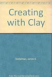 Creating with clay