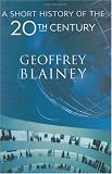 A Short History of the Twentieth Century