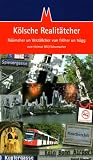 Produkt-Bild: K&ouml;lsche Realit&auml;tcher: R&uuml;&uuml;mcher un Verz&auml;llscher vun fr&ouml;her un h&uuml;gg