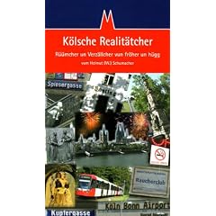 K�lsche Realit�tcher: R��mcher un Verz�llscher vun fr�her un h�gg
