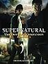 Supernatural: The Official Companion Season 1
