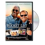 The Bucket List Starring Jack Nicholson, Morgan Freeman, 
Sean Hayes and Beverly Todd