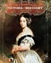 Victoria and Her Court (Life in Victorian England)