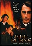 DVD : The Fire That Burns (La Ville Dont le Prince Est un Enfant)