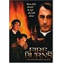 The Fire That Burns (La Ville Dont le Prince Est un Enfant)