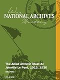 THE ALLIED ATHLETIC MEET AT JOINVILLE LE PONT, 1919, 1936 [SILENT]