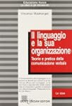 Il linguaggio e sua organizzazione. T...