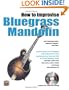 How to Improvise Bluegrass Mandolin Solos