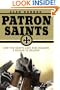 Patron Saints: How the Saints Gave New Orleans a Reason to Believe