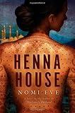 Henna House: A Novel