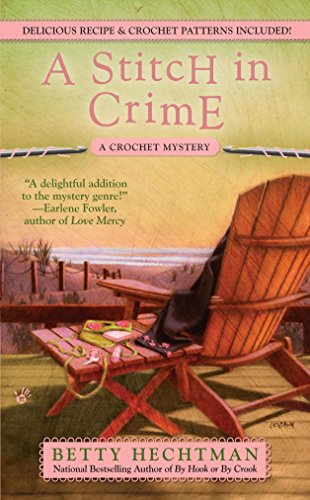 A Stitch in Crime (A CROCHET MYSTERY Book 4)