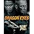 Dragon Eyes