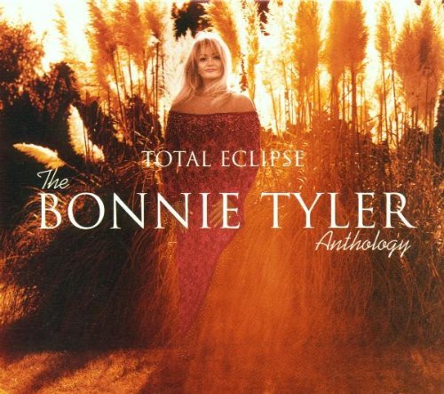 Bonnie Tyler - Total eclipse, the Bonnie Tyler anthology - Zortam Music