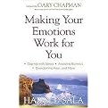 Making Your Emotions Work for You (Paperback)
