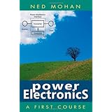 power electronics a first course