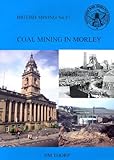 Coal mining in Morley