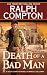 Books : Ralph Compton Death of a Bad Man (Ralph Compton Western Series)