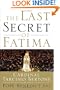 The Last Secret of Fatima