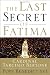 Last Secret of Fatima, the