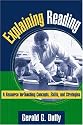 Explaining Reading: A Resource for Teaching Concepts, Skills, and Strategies