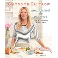 Mon carnet de recettes de Gwyneth Paltrow