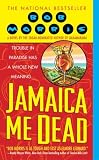 Jamaica Me Dead (Zack Chasteen Series)