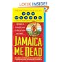 Jamaica Me Dead (Zack Chasteen Series)