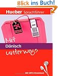 Mit D�nisch unterwegs: Buch mit MP3-D...