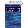 Experiencing Politics: A Legislator's Stories of Government and Health Care (California/Milbank Series on Health and the Public)
