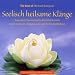 Produkt-Bild: Seelisch Heilsame Kl&auml;nge
