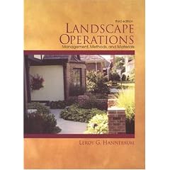 Landscape Operations: Management, Methods, and Materials (3rd Edition)