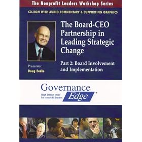 The Board-CEO Partnership in Leading Strategic Change Part 2: Board Involvement and Implementation