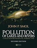 Pollution of lakes and rivers : a paleoenvironmental perspective