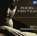 Poems & Fairy Tales - Piano Music by Medtner & Scriabin