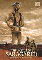 Click to Download Free Kindle Book -> The Battle of Saragarhi - The Last Stand of the 36th Sikh Regiment (The Sikh Comics)
