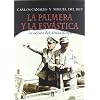 La palmera y la esv�stica: La odisea del Afrika Korps (Trazos De La Historia)