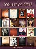 Top Hits Of 2012 (Top Hits of Piano Vocal Guitar)