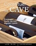 Constituer sa cave