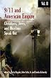 9/11 and American Empire: Vol. 2: Christians, Jews, and Muslims Speak Out