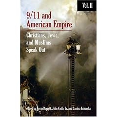 9/11 and American Empire: Christians, Jews, and Muslims Speak Out: Vol. 2