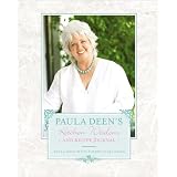 Paula Deen's Kitchen Wisdom and Recipe Journal
