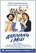 Arrivano I Miei