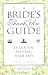 The Bride's Thank You Guide: Thank-You Prose Made Simple