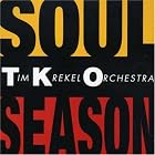 Soul Season by  Tim Krekel & Groovebillys 