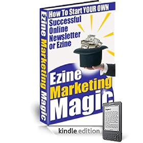 Ezine Marketing Magic