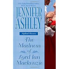 The Madness of Lord Ian MacKenzie (Leisure Historical Romance)