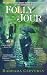 Search : Folly du Jour: A Joe Sandilands Mystery (Joe Sandilands Murder Mysteries)