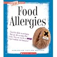 Food Allergies (True Books) by Christine Taylor-Butler