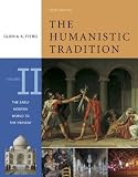 Buy : The Humanistic Tradition, Volume 2: The Early Modern World to the Present